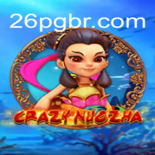Exploring the World of CrazyNuoZha: A Thrilling Adventure Awaits